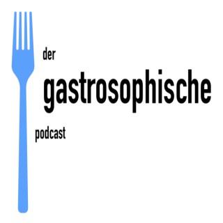 Der gastrosophische Podcast