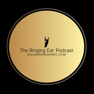 The Ringing Ear Podcast