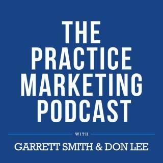 The Practice Marketing Podcast