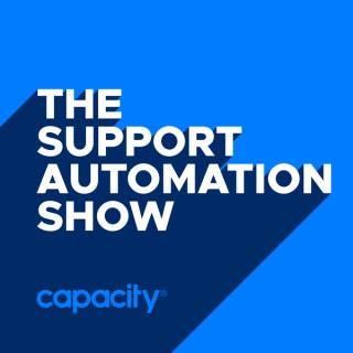 The Support Automation Show