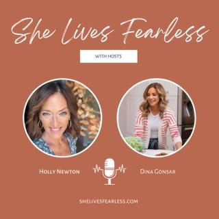 She Lives Fearless Podcast