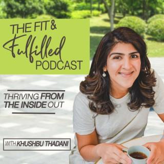 The Fit & Fulfilled Podcast