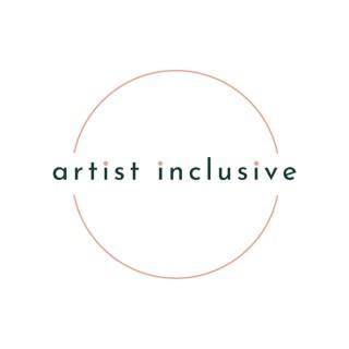 The Artist Inclusive Podcast