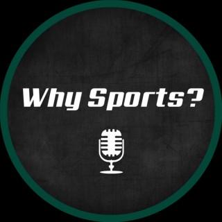 Why Sports?