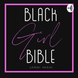 Black Girl Bible - Janai Imani