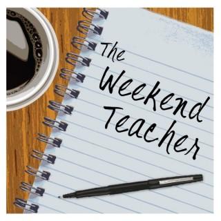 The Weekend Teacher