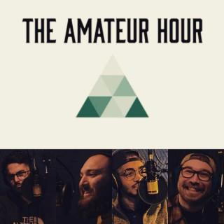 The Amateur Hour