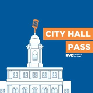 City Hall Pass