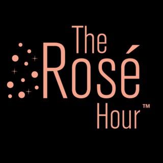 The Rosé Hour Podcast