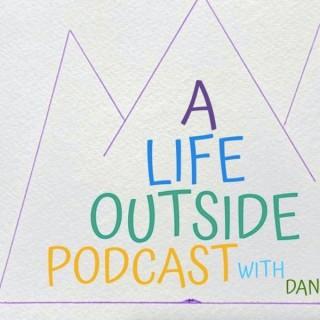 A Life Outside Podcast