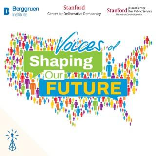 Voices of Shaping Our Future