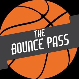 The Bounce Pass