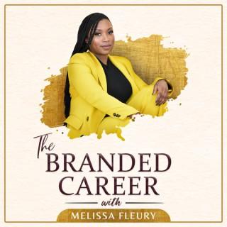 The Branded Career Podcast
