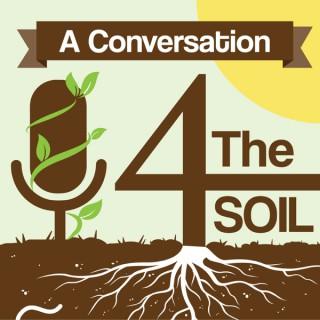 4 The Soil: A Conversation