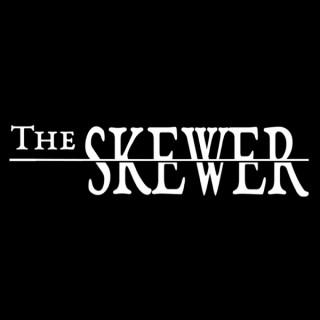 The Skewer Podcast