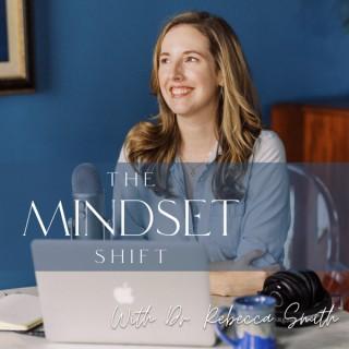 The Mindset Shift