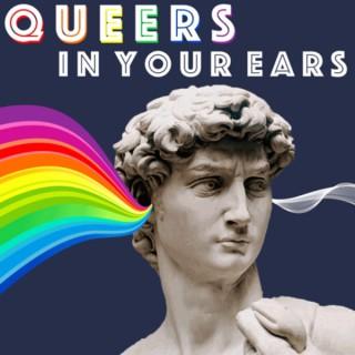 Queers in Your Ears