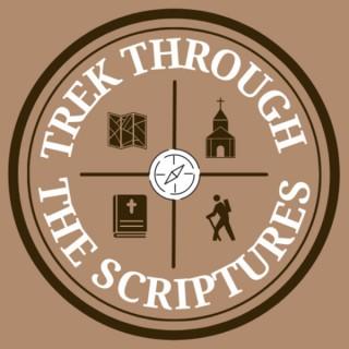 Trek Through the Scriptures