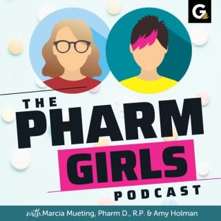 The Pharm Girls Podcast