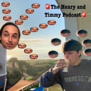 Henry & Timmy Podcast