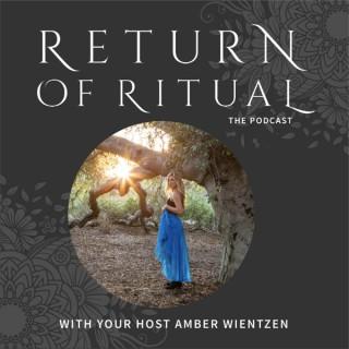 Return of Ritual Podcast