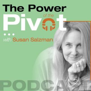 Power of the Pivot Podcast