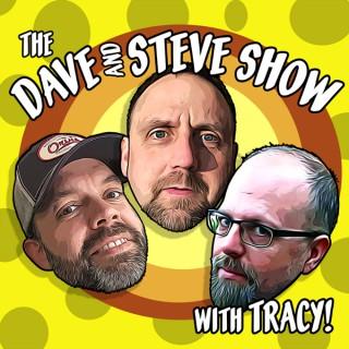 The Dave and Steve Show