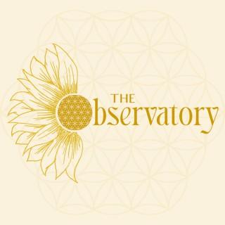 The Observatory | Discovery of Consciousness & Awareness