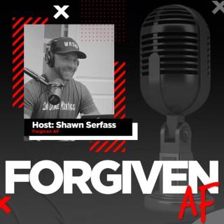 Forgiven AF