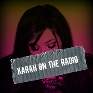 Karah On The Radio