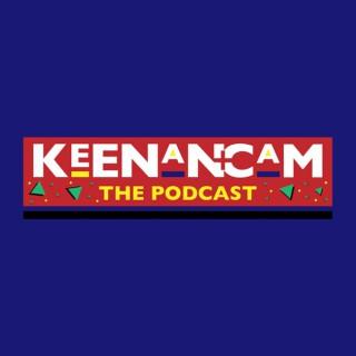 Keenan & Cam: The Podcast