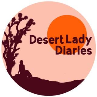 Desert Lady Diaries