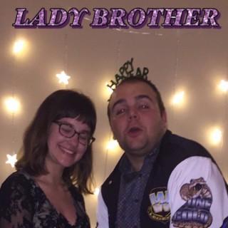 Lady Brother