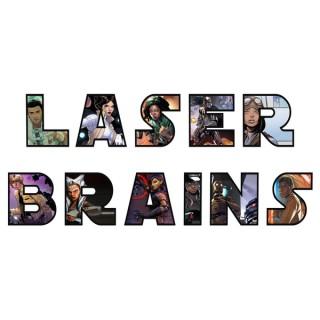 Laser Brains