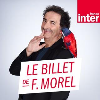 Le Billet de François Morel