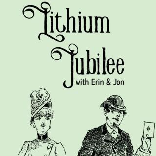 Lithium Jubilee