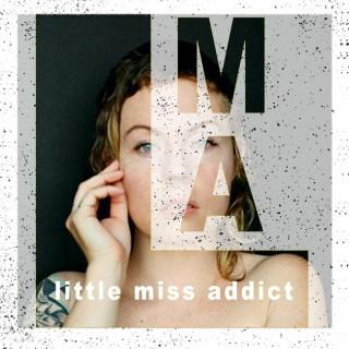 Little Miss Addict