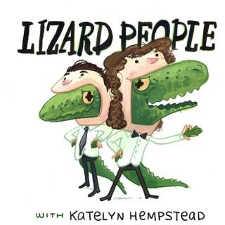 Lizard People: Comedy & Conspiracy Theories