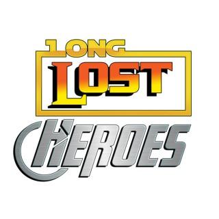Long Lost Heroes Podcast