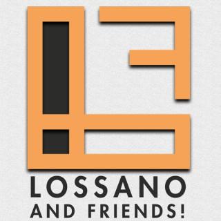 Lossano and Friends! on Radio Misfits
