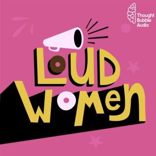Loud Women: A "Shrill" on Hulu Podcast