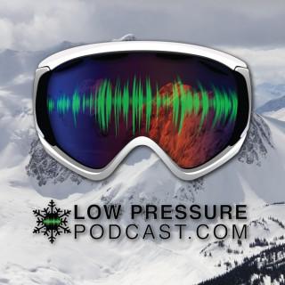 Low Pressure Podcast: The Podcast for Skiers