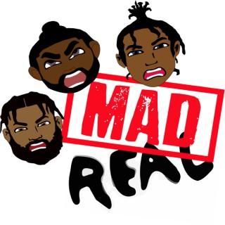 Mad Real Podcast
