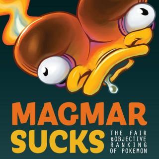 Magmar Sucks