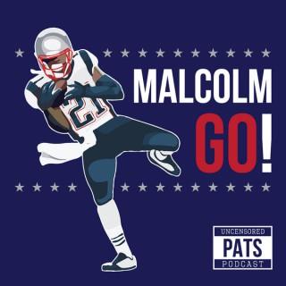 Malcolm Go! Podcast