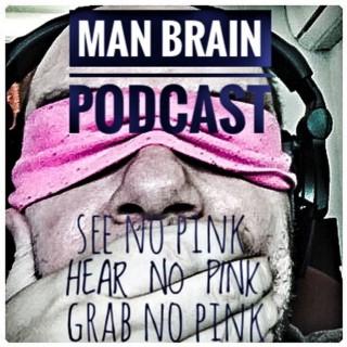 Man Brain Podcast