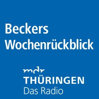 MDR THÜRINGEN Beckers Wochenrückblick
