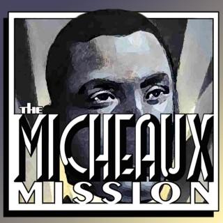 Micheaux Mission