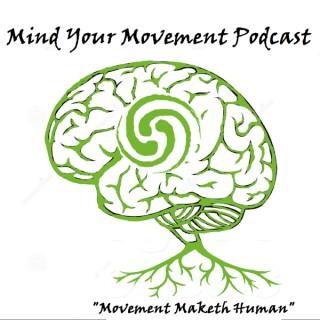 Mind Your Movements