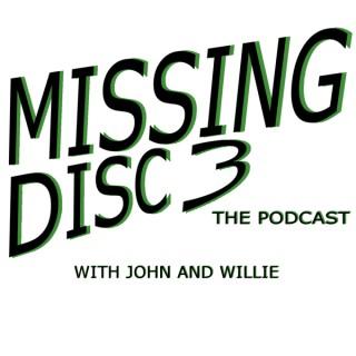 Missing Disc 3